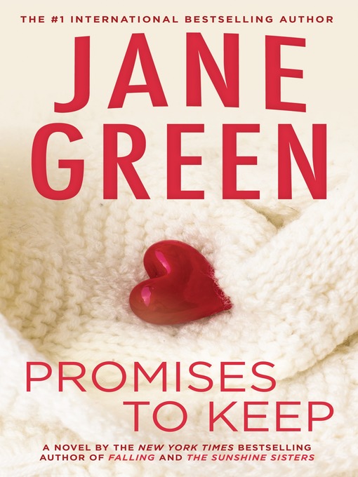 Title details for Promises to Keep by Jane Green - Wait list